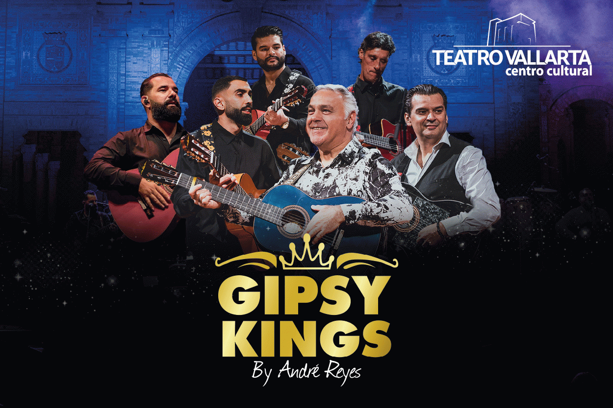GIPSY KINGS BY ANDRÉ REYES; tour nací gitano